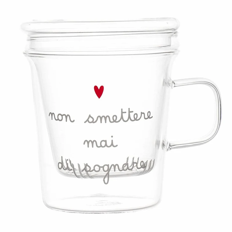 Infusore in Vetro Borosilicato Serigrafato - Non Smettere mai di Sognare